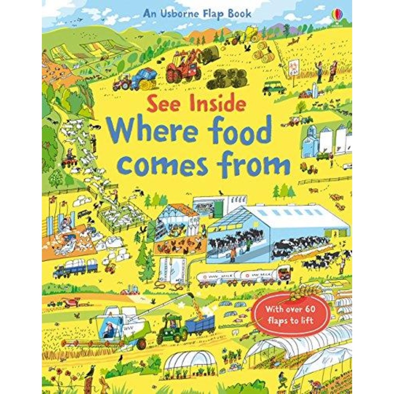 An Usborne Flap Book – See Inside Where Food comes From