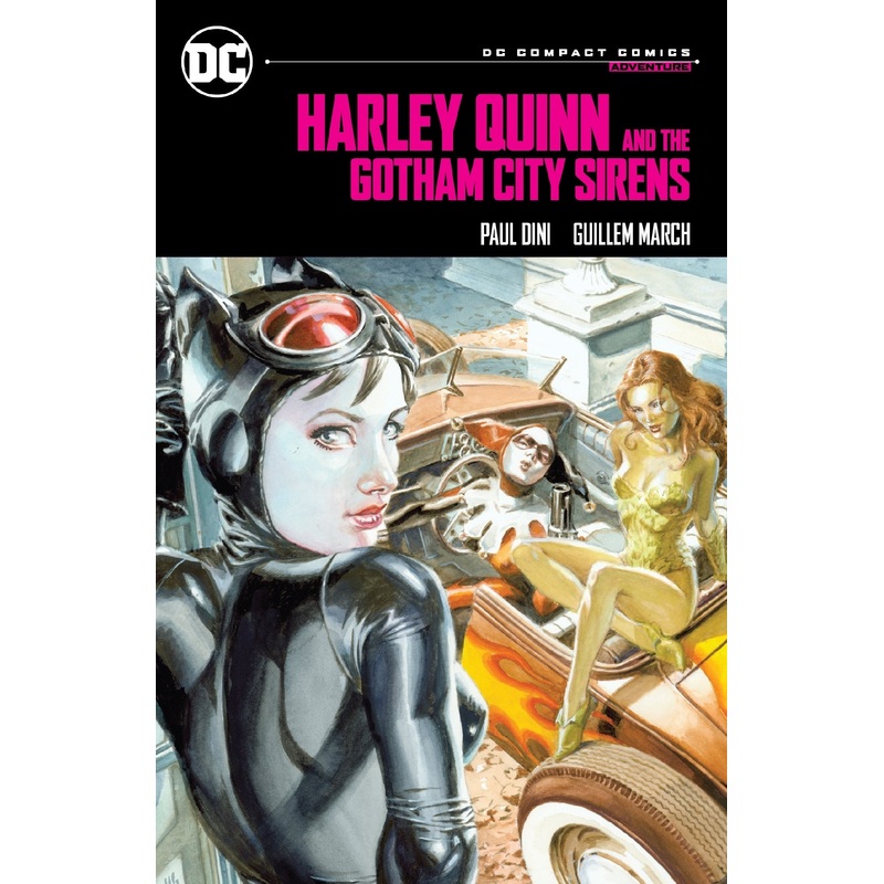 Harley Quinn & The Gotham City Sirens: Dc Compact Comics Edition