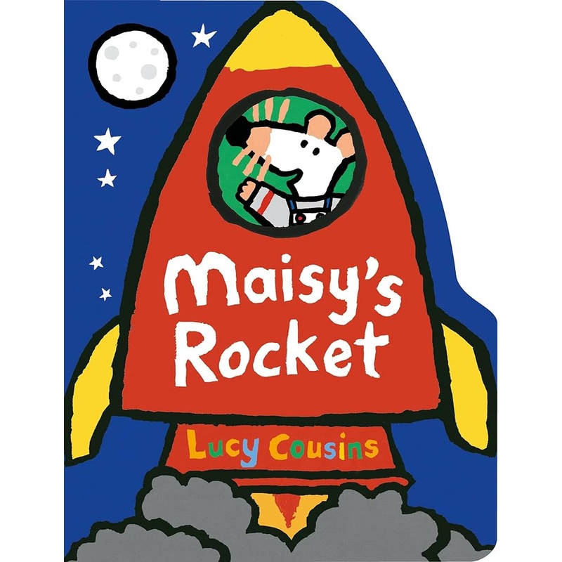 Maisy’s Rocket by Lucy Cousins