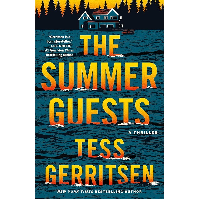 The Summer Guests: A Thriller (The Martini Club) by Tess Gerritsen