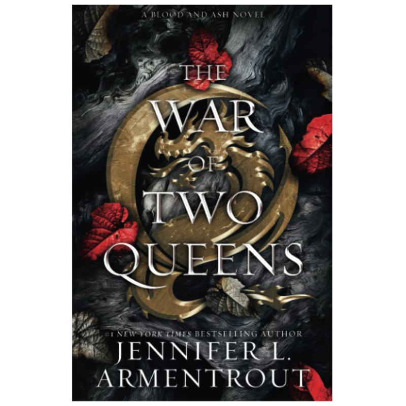 The War of Two Queens (Blood and Ash #4)