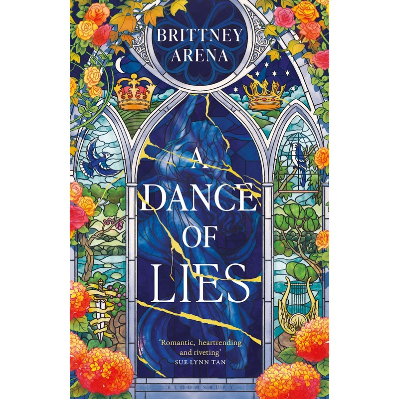 A Dance Of Lies: ‘romantic, Heartrending, And Riveting’ Sue Lynn Tan, #1 Sunday Times Bestselling Author Of Immortal