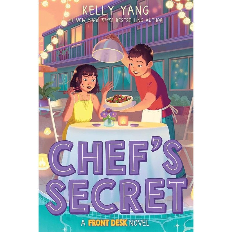 Chef’s Secret (Front Desk #6) by Kelly Yang