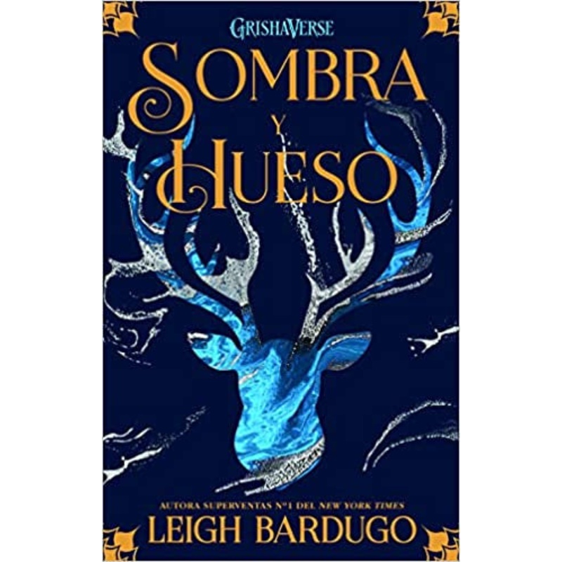 Sombra y hueso