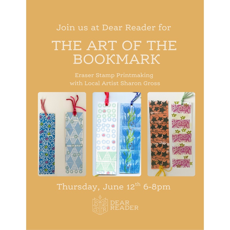 The Art of the Bookmark – Eraser Stamp Printmaking Workshop