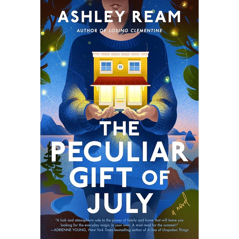 The Peculiar Gift of July: A Novel