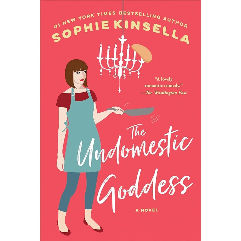 The Undomestic Goddess: A Novel