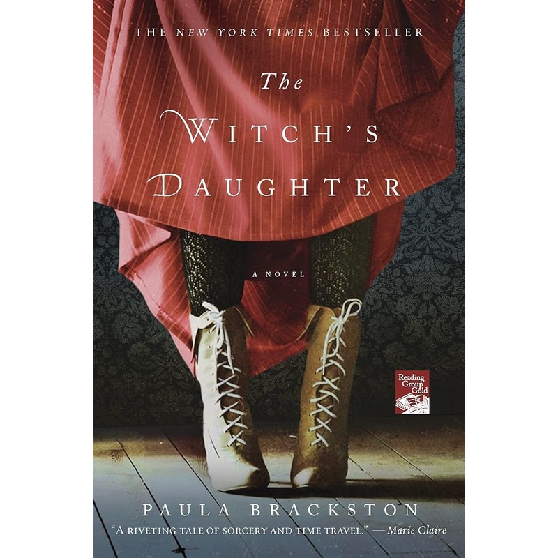 The Witch’s Daughter: A Novel (The Witch’s Daughter, 1)