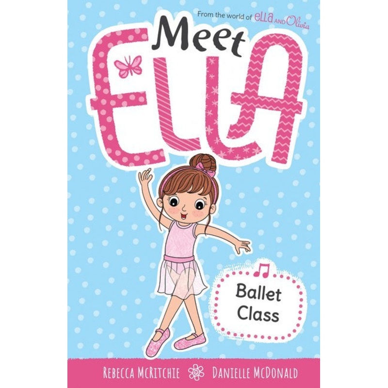 BALLET CLASS – MEET ELLA #5