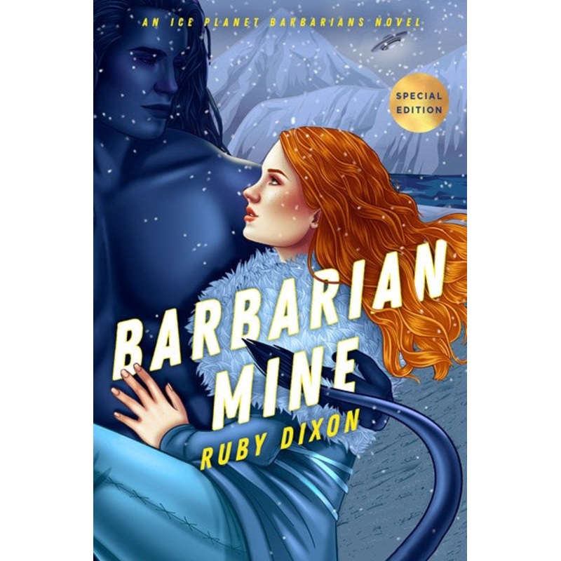 Barbarian Mine(Ice Planet Barbarians #4)