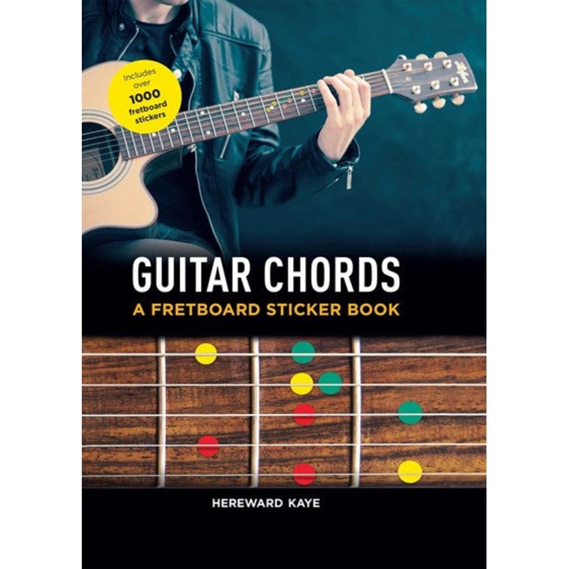 GUITAR CHORDS : A FRETBOARD STICKER BOOK
