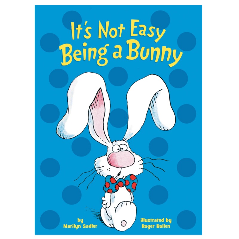 It’s Not Easy Being a Bunny (board book)