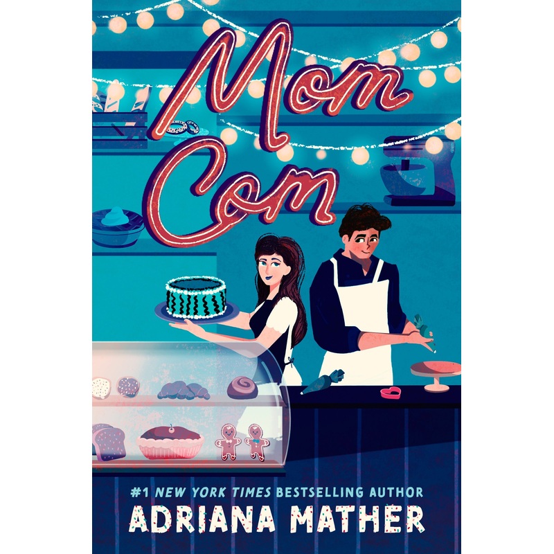 Mom Com by Adriana Mather, SIGNED HARDCOVER