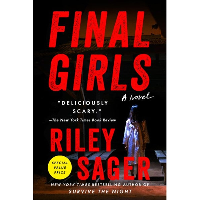 Final Girls : A Novel