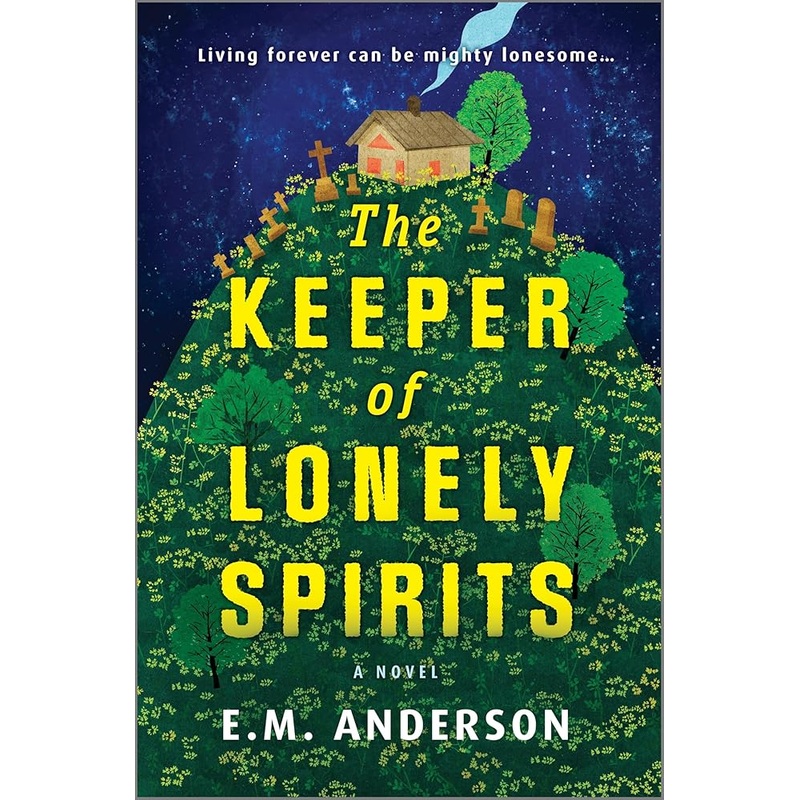 The Keeper of Lonely Spirits: A Novel