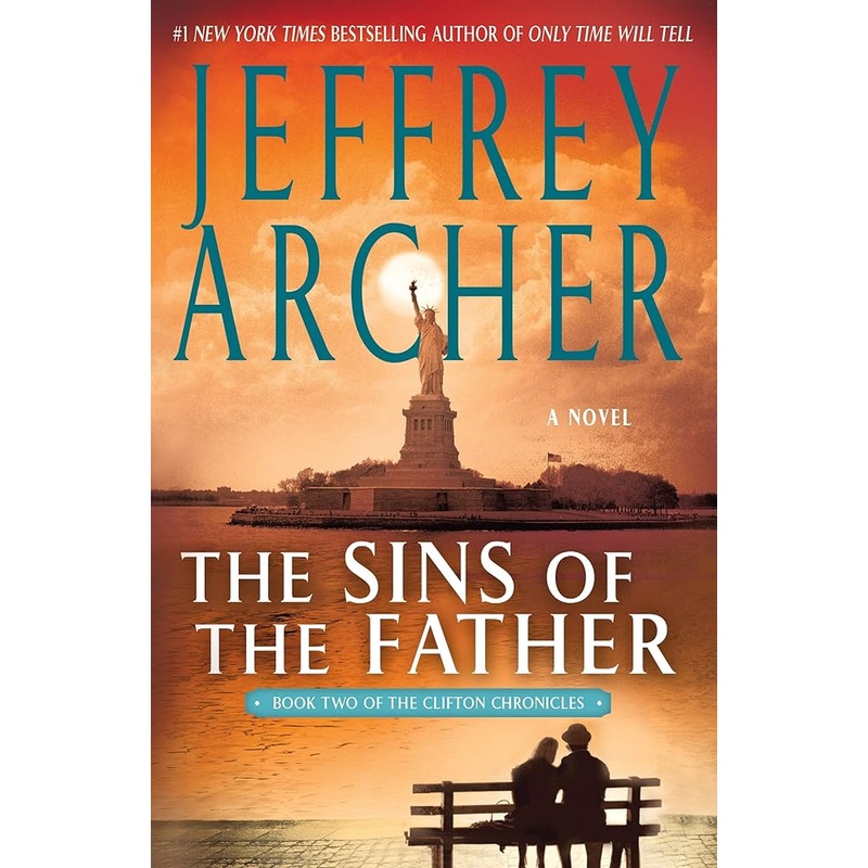 The Sins of the Father (The Clifton Chronicles, 2)