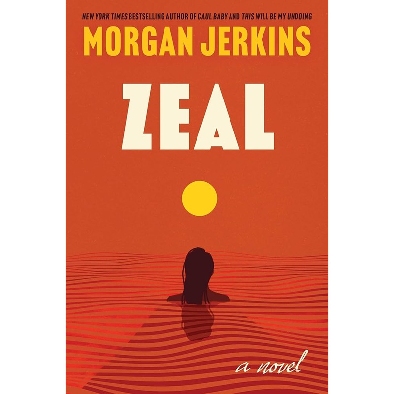 Zeal: A Novel
