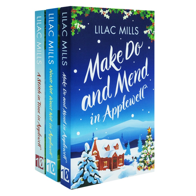 Applewell Village Series 3 Book Collection Set by Lilac Mills  Waste Not, Want Not, Make Do and Mend, A Stitch in Time  Heartwarming Fiction