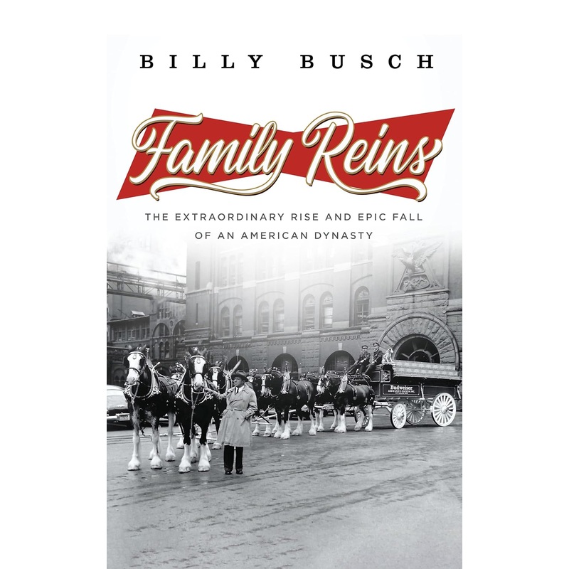 Family Reins: The Extraordinary Rise and Epic Fall of an American Dynasty Paperback