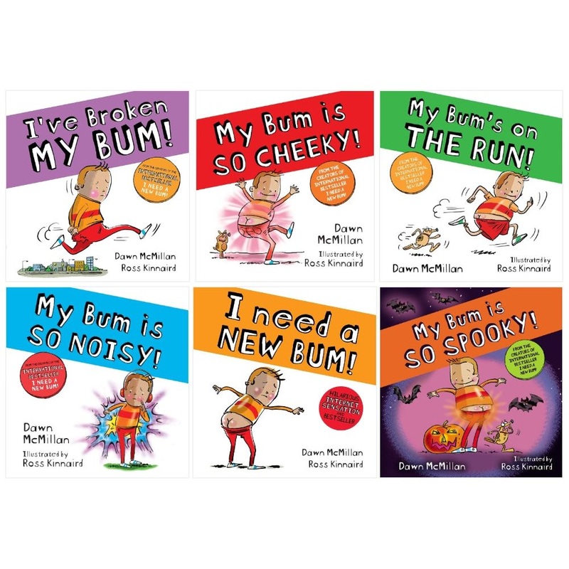 New Bum Series 6 Books Collection Set by Dawn McMillan (I Need a New Bum!, I’ve Broken My Bum!, My Bum is SO NOISY!, My Bum is on the Run!, My Bum is SO CHEEKY!, My Bum is SO SPOOKY!)