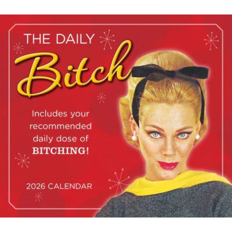 2026 Daily Bitch, the Boxed/Daily Calendar