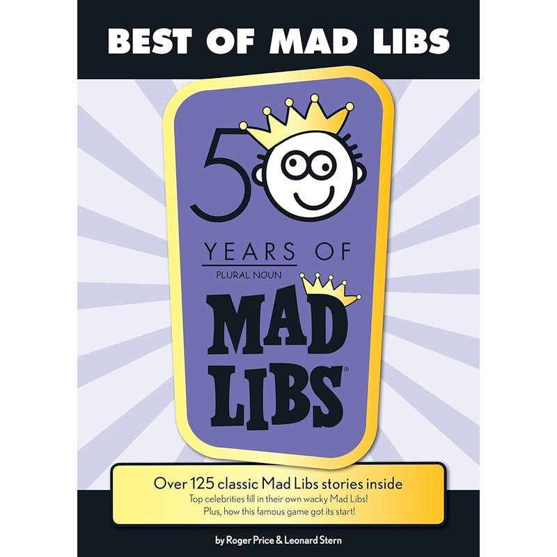 Best of Mad Libs: Over 125 Classic Mad Libs Stories Inside