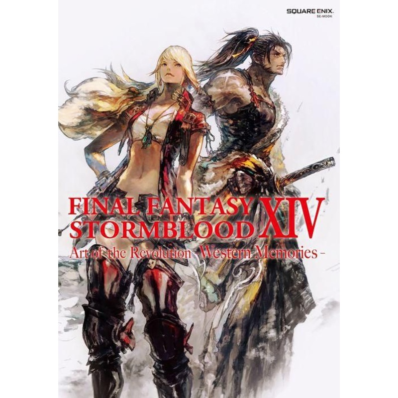Final Fantasy XIV: Stormblood — The Art of the Revolution -Western Memories- Paperback
