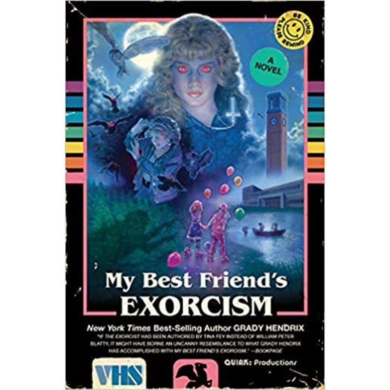My Best Friend’s Exorcism by Grady Hendrix, SIGNED