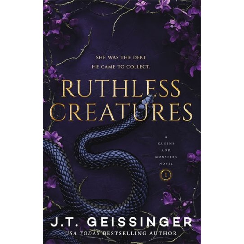 Ruthless Creatures: Queens And Monsters Book 1