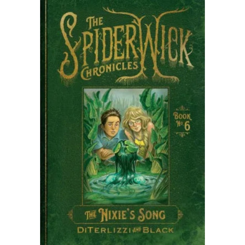 The Nixie’s Song (Spiderwick Chronicles #6) Hardcover