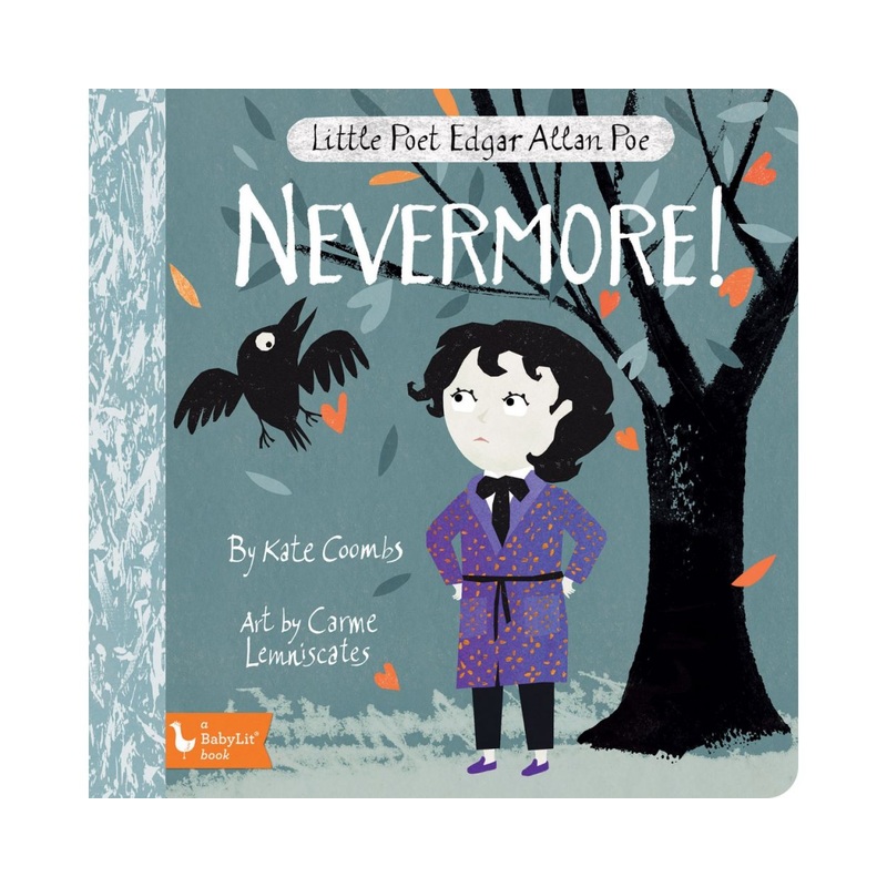 Little Poet Edgar Allan Poe Nevermore!