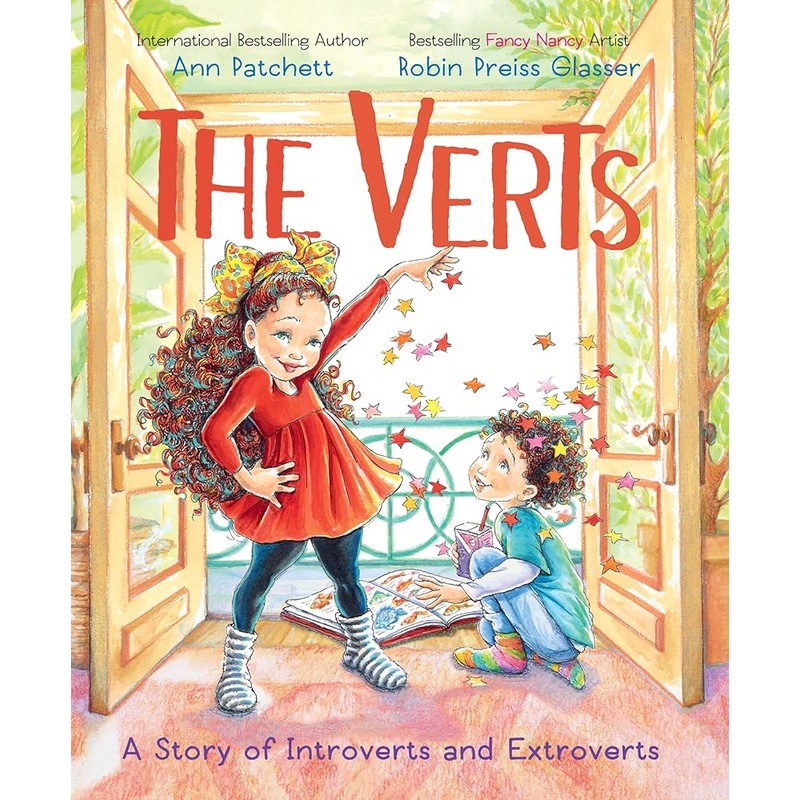 The Verts: A Story of Introverts and Extroverts by Ann Patchett, Robin Preiss Glasser