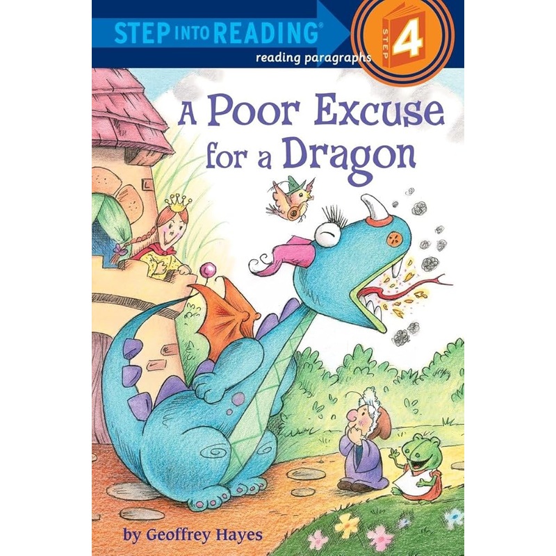 A Poor Excuse for a Dragon (Step into Reading)