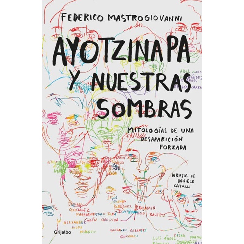 Ayotzinapa y nuestras sombras