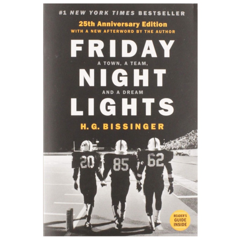 Friday Night Lights: A Town, a Team, and a Dream (Anniversary)