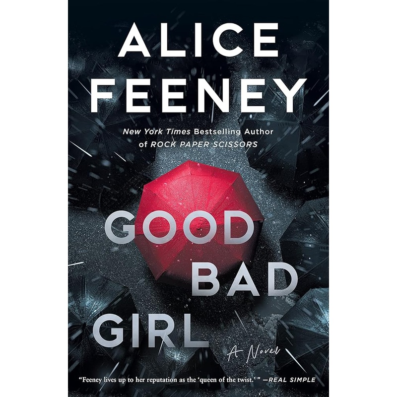 Good Bad Girl: A Novel