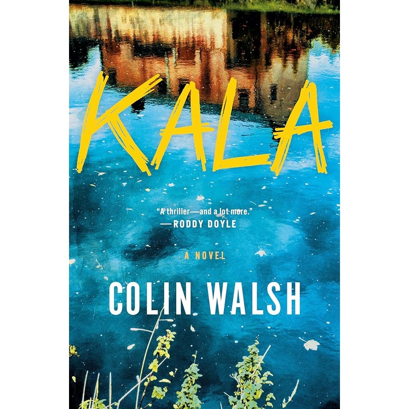 Kala: A Novel