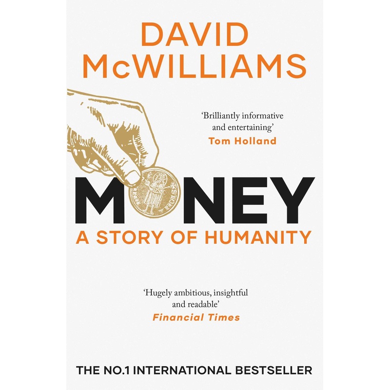 Money: A Story of Humanity by David McWilliams