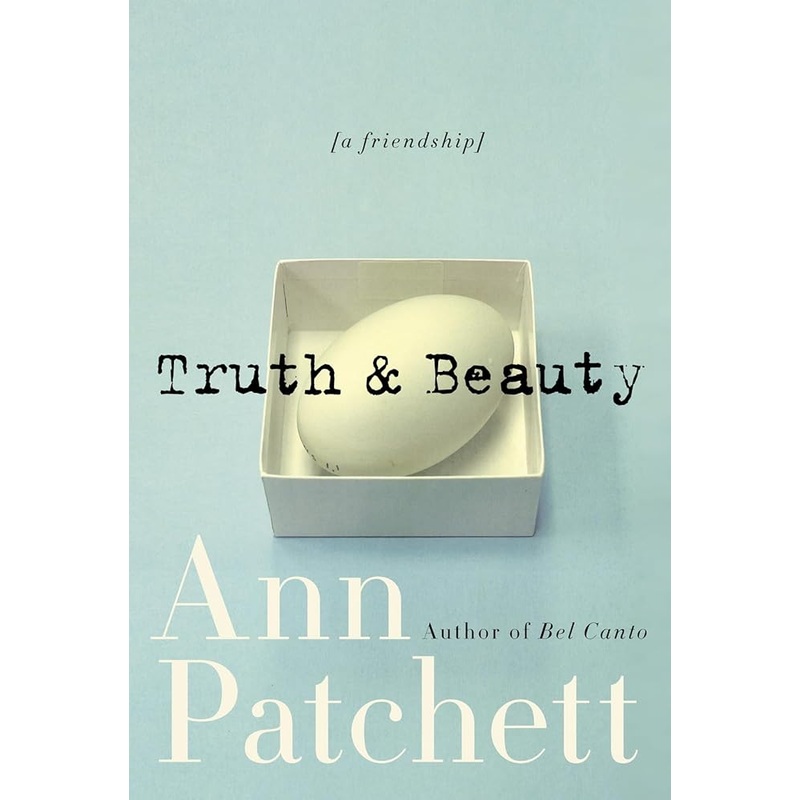 Truth & Beauty: A Friendship