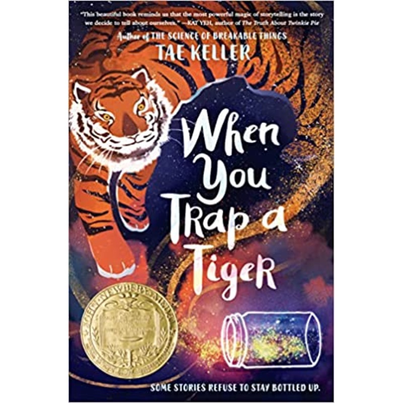 When You Trap a Tiger