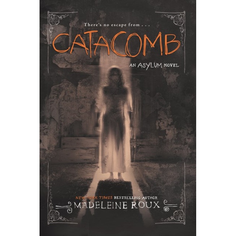 Catacomb (Asylum #3)