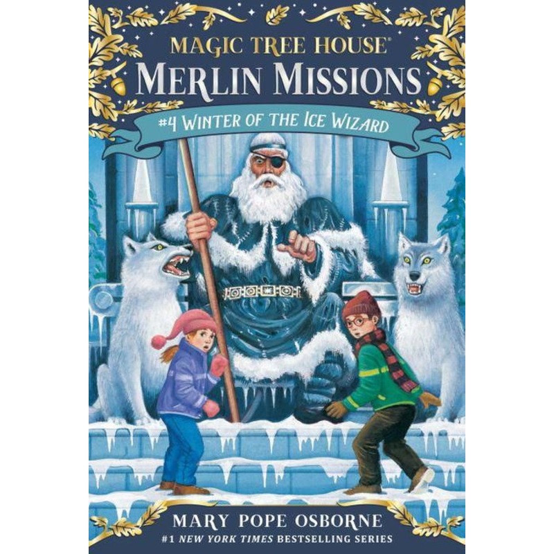 Winter of the Ice Wizard (Magic Tree House Merlin Mission Series #4) Paperback