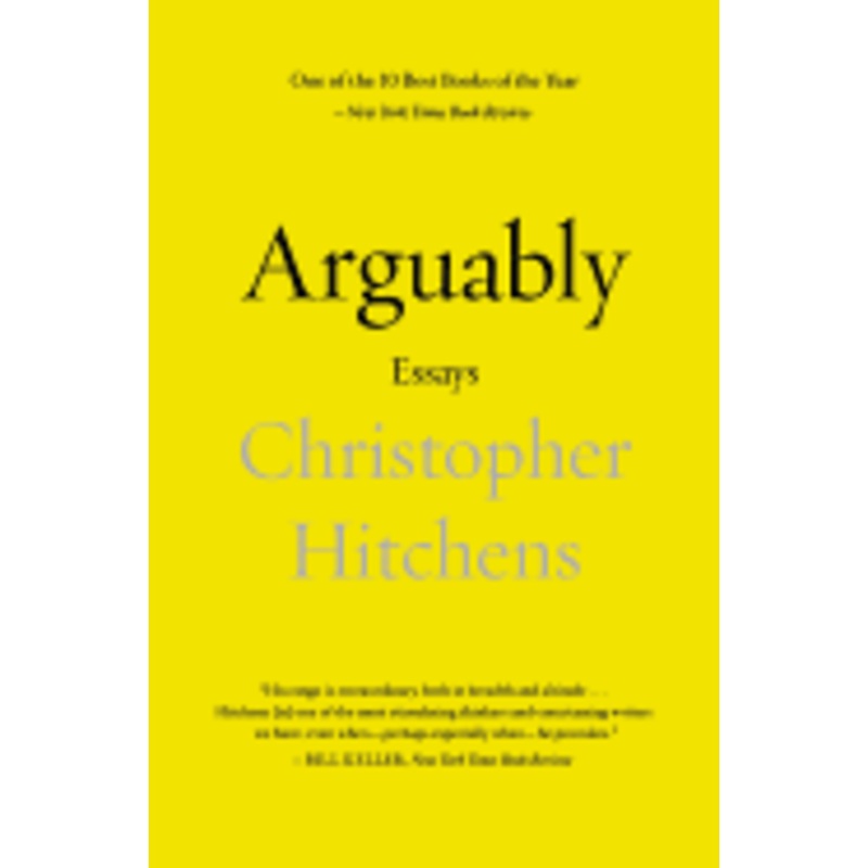 Arguably: Essays