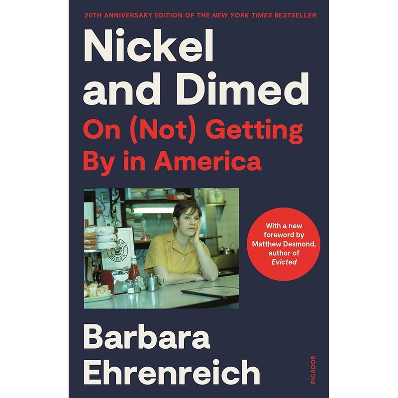 Nickel and Dimed: On (Not) Getting By in America