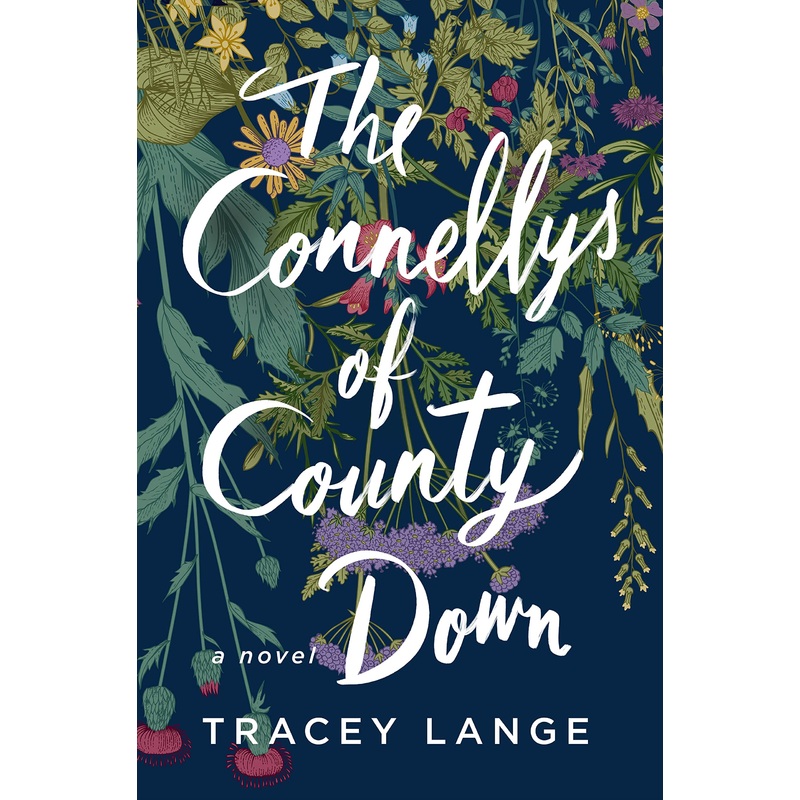 The Connellys of County Down Hardcover