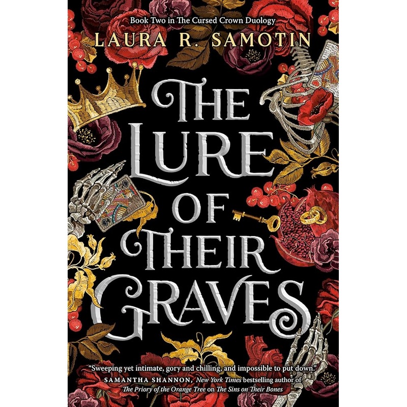 The Lure of Their Graves: Book two of The Cursed Crown series (The Cursed Crown Duology)