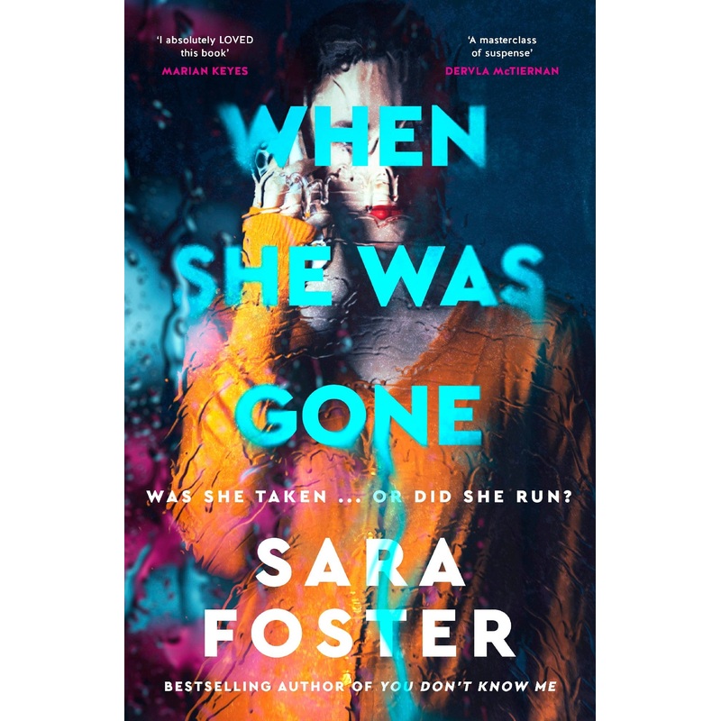 WHEN SHE WAS GONE