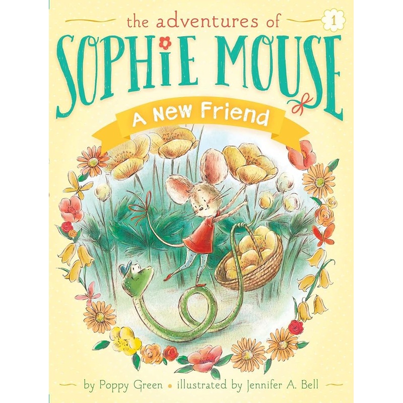 A New Friend (1) (The Adventures of Sophie Mouse)