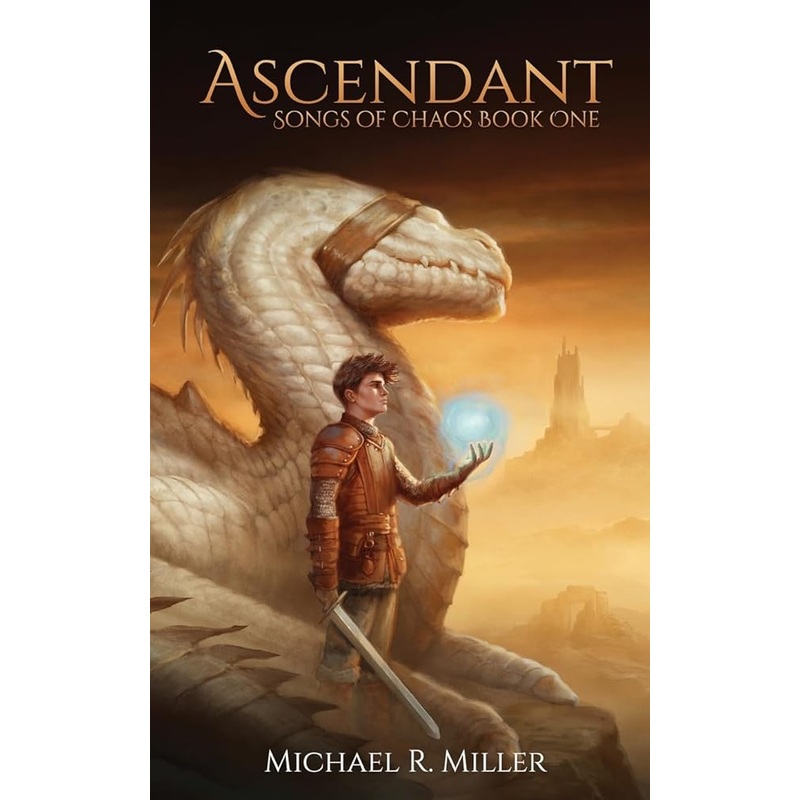 Ascendant (Songs of Chaos)