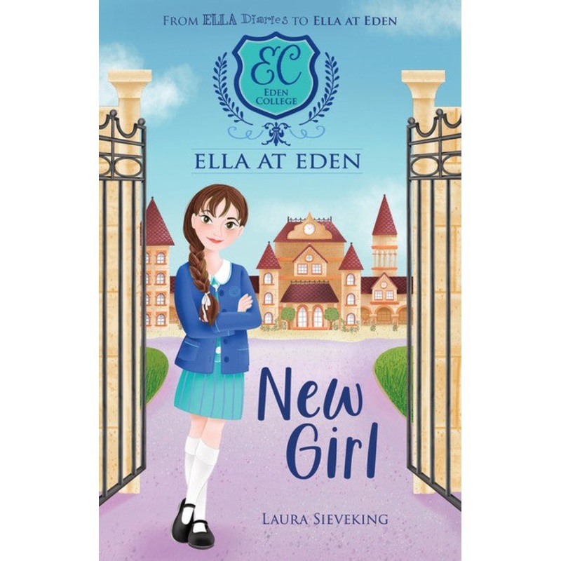 New Girl (ella At Eden #1)